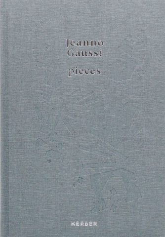 Jeanno Gaussi / pieces / 2016